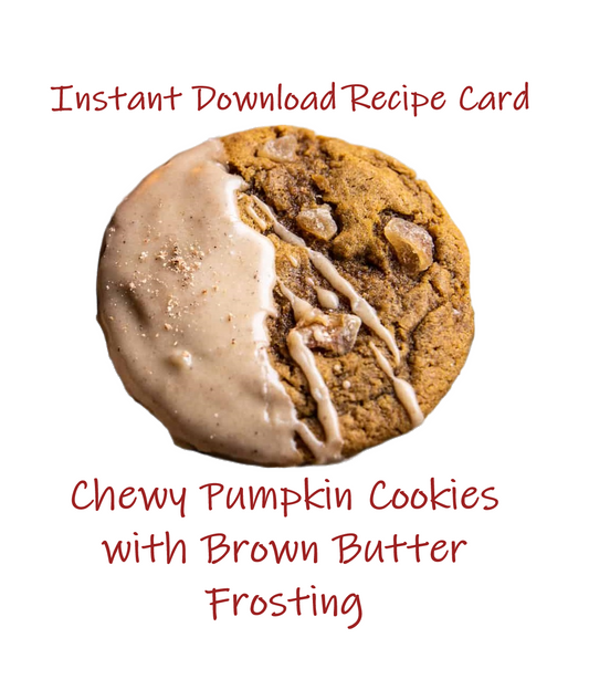 Chewy Pumpkin Cookies with Brown Butter Frosting Recipe, Printable Autumn Recipe for Instant Download