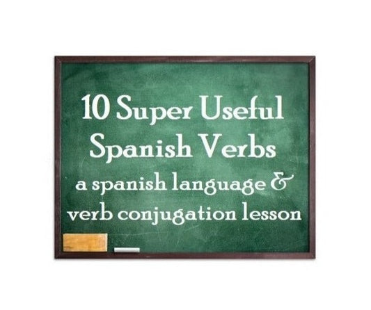 learn to speak spanish with our 10 verb conjugation lesson, includes charts and more