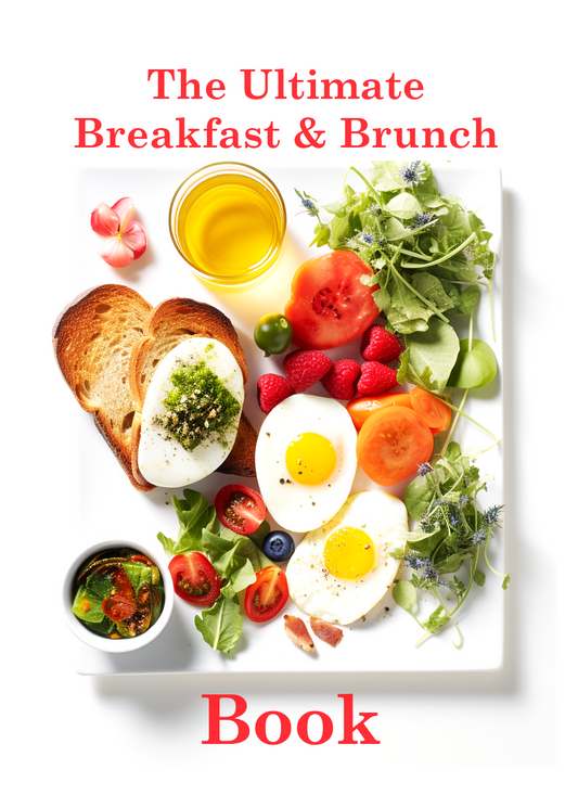 The Ultimate Breakfast and Brunch Book Cookbook, Printable Recipes for Instant Download
